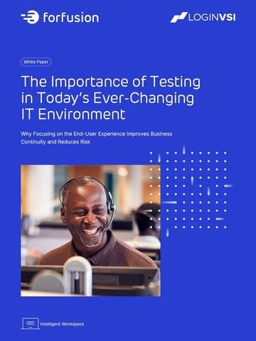 The Importance of Testing in Today's Ever-Changing IT Environment