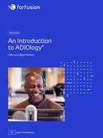 Introduction to ADIOlogy ®